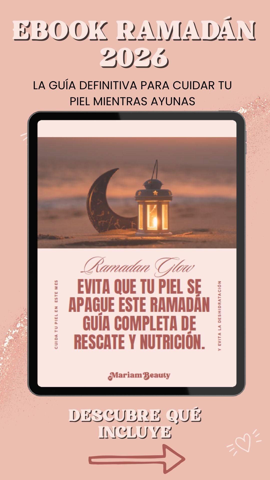 Piel Radiante en Ramadán: Guía de Rescate y Nutrición