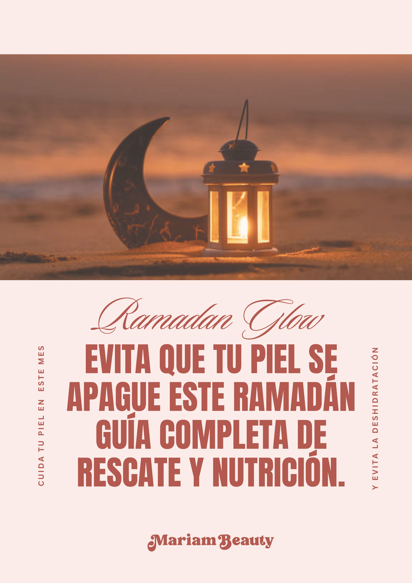 Piel Radiante en Ramadán: Guía de Rescate y Nutrición